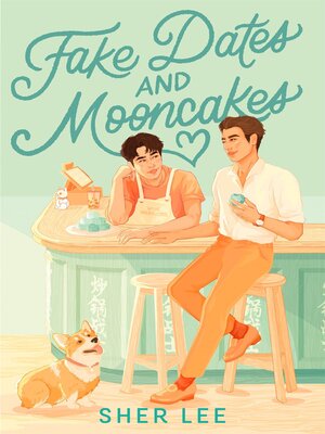 Fake Dates and Mooncakes - ebook